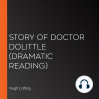 Story of Doctor Dolittle (Dramatic Reading)
