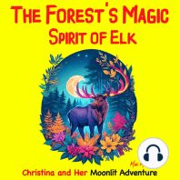 The Forest's Magic Spirit of Elk
