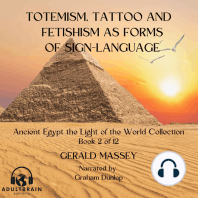 Totemsim, Tattoo, and Fetishism as Primitive Forms of Sign Language