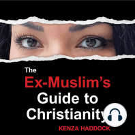 The Ex-Muslim's Guide to Christianity