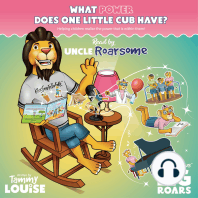 What Power Does One Little Cub Have? Read by Uncle Roarsome