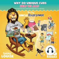 Why Do Unique Cubs Help Us All? Read by Uncle Roarsome