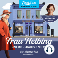 Frau Helbing und die schwarze Witwe - Frau Helbing, Band 3 (ungekürzt)