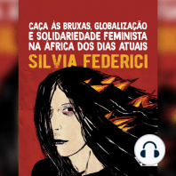 Caça às bruxas, globalização e solidariedade feminista na África dos dias atuais