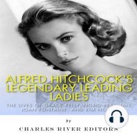 Alfred Hitchcock’s Legendary Leading Ladies