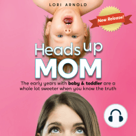 Heads Up Mom