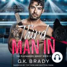 Third Man In: An Enemies-to-Lovers Sports Romance (The Playmakers Series Book 2)