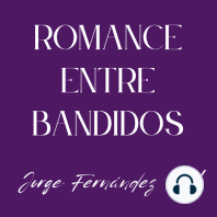 Romance entre bandidos