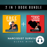 My Toxic Husband and FREE YOURSELF, 2 books in 1, From Abusive to Healthy Relationships