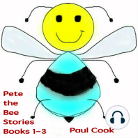 Pete the Bee Stories, Books 1-3
