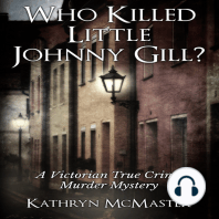 Who Killed Little Johnny Gill?