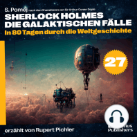 In 80 Tagen durch die Weltgeschichte (Sherlock Holmes - Die galaktischen Fälle, Folge 27)