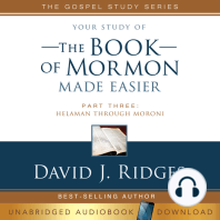 Your Study of The Book of Mormon Made Easier, Part Three
