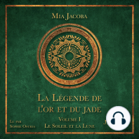 La Légende de l'or et du jade – Volume 1 