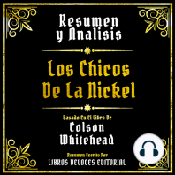 Resumen Y Analisis - Los Chicos De La Nickel