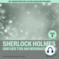 Sherlock Holmes und der Tod am Weihnachtstag (Die Abenteuer des alten Sherlock Holmes, Folge 2)