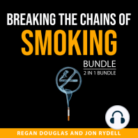 Breaking the Chains of Smoking Bundle, 2 in 1 Bundle