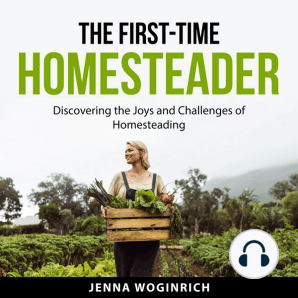 The First-Time Homesteader