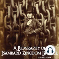 A Biography of Isambard Kingdom Brunel