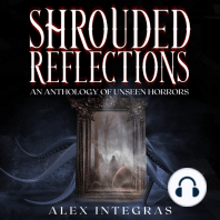 Shrouded Reflections