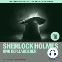 Sherlock Holmes und der Zauberer (Die Abenteuer des alten Sherlock Holmes, Folge 15)