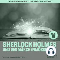 Sherlock Holmes und der Märchenmörder (Die Abenteuer des alten Sherlock Holmes, Folge 16)