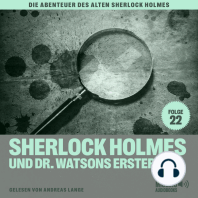 Sherlock Holmes und Dr. Watsons erster Fall (Die Abenteuer des alten Sherlock Holmes, Folge 22)