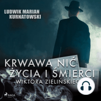 Krwawa nić życia i zbrodni Wiktora Zielińskiego