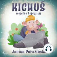 Kichuś majstra Lepigliny