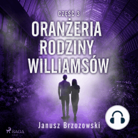 Oranżeria rodziny Williamsów