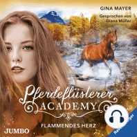Pferdeflüsterer-Academy. Flammendes Herz [Band 7]
