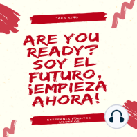 Are You Ready? Soy el futuro, ¡Empieza ahora!