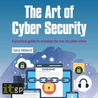 The Art of Cyber Security