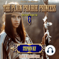 The Plain Prairie Princess