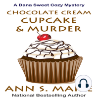 Chocolate Cream Cupcake and Murder (A Dana Sweet Cozy Mystery Book 3)