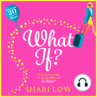 What If?: The perfect laugh-out-loud romantic comedy from #1 bestseller Shari Low