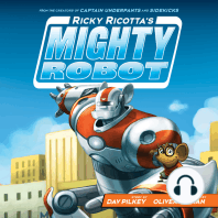 Ricky Ricotta's Mighty Robot (Ricky Ricotta's Mighty Robot #1)