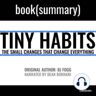 Tiny Habits by BJ Fogg - Book Summary: The Small Changes That Change Everything