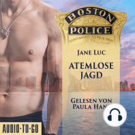 Boston Police - Atemlose Jagd - Hot Romantic Thrill, Band 4 (ungekürzt)