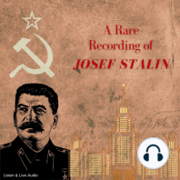 A Rare Recording of Joseph Stalin