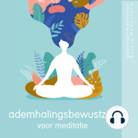 Ademhalingsbewustzijn voor meditatie