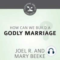 How Can We Build a Godly Marriage?