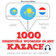 1000 essentiële woorden in het Kazachs