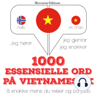 1000 essensielle ord på vietnamesisk