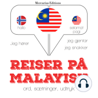 Reiser på malayisk