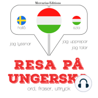 Resa på ungerska