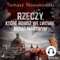 Rzeczy, które robisz we Lwowie, będąc martwym