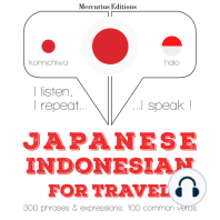 旅行インドネシア語で単語やフレーズ: I listen, I repeat, I speak : language learning course