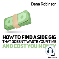 How to Find a Side Gig That Doesn't Waste Your Time and Cost You Money