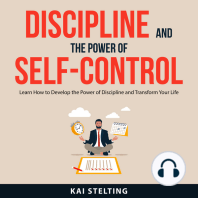 Discipline and the Power of Self-Control